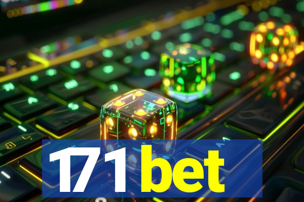 171 bet